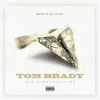 Alex Sxsw - Tom Brady (feat. Delta SMR) - Single